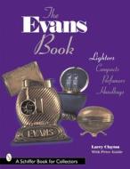The Evans Book di Larry Clayton edito da Schiffer Publishing Ltd