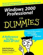 Windows 2000 Professional for Dummies di Andy Rathbone edito da For Dummies