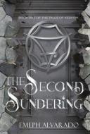The Second Sundering: Book One of Tales of Keshkin di Emeph Alvarado edito da LIGHTNING SOURCE INC