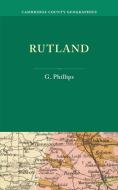 Rutland di G. Phillips edito da Cambridge University Press