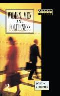 Women, Men and Politeness di Janet Holmes edito da ROUTLEDGE