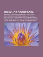 Bolivijos Geografija: Andai, Bolivijos D di Altinis Wikipedia edito da Books LLC, Wiki Series
