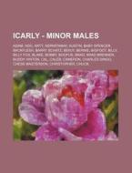 Icarly - Minor Males: Adam, Ado, Arty, A di Source Wikia edito da Books LLC, Wiki Series