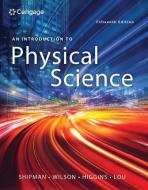 An Introduction To Physical Science di Bo Lou, James Shipman, Jerry Wilson, Charles Higgins edito da Cengage Learning, Inc