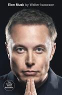 Elon Musk di Walter Isaacson edito da Simon + Schuster UK