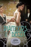 Diamonds & Deceit (at Somerton) di Leila Rasheed edito da Disney Press