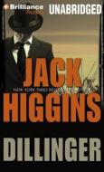 Dillinger di Jack Higgins edito da Brilliance Corporation