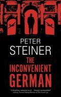 The Inconvenient German di Peter Steiner edito da Canongate Books Ltd