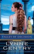 Valley of Decision di Lynne Gentry edito da HOWARD PUB CO INC