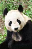 Cute Animal Journal #10: Panda (Blank Pages): 200 Page Journal di Cute Animal edito da Createspace