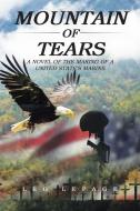 Mountain of Tears di Leo Lepage edito da AuthorHouse