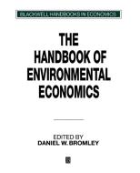Handbook of Environmental Economics di Daniel W. Bromley edito da Blackwell Publishers