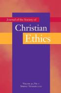 Journal of the Society of Christian Ethics edito da Georgetown University Press