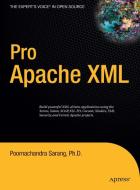 Pro Apache XML di Poornachandra Sarang edito da SPRINGER A PR SHORT