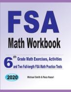 FSA Math Workbook di Michael Smith, Reza Nazari edito da Math Notion