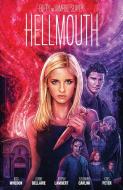 Buffy the Vampire Slayer/Angel: Hellmouth Limited Edition di Joss Whedon, Jordie Bellaire, Jeremy Lambert edito da BOOM STUDIOS
