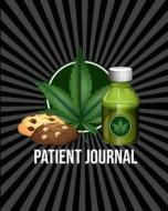 Patient Journal: Healing with CBD Your Cannabis Tracker Logbook di Gangster Boom Books edito da LIGHTNING SOURCE INC