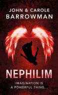 Nephilim di John Barrowman, Carole Barrowman edito da Head of Zeus