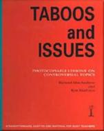 Taboos and Issues: Photocopiable Lessons on Controversial Topics di Richard MacAndrew, Ron Martinez edito da Heinle & Heinle Publishers