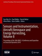 Sensors and Instrumentation, Aircraft/Aerospace and Energy Harvesting , Volume 8 edito da Springer International Publishing