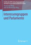 Interessengruppen und Parlamente edito da Springer Fachmedien Wiesbaden