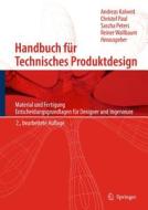 Handbuch Fur Technisches Produktdesign edito da Springer Berlin Heidelberg