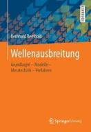 Wellenausbreitung di Bernhard Rembold edito da Springer Vieweg