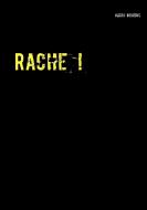 Rache ! di Ulrich Behrens edito da Books on Demand