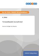 Versandhandel im Aufwind di K. Zirkel edito da GBI-Genios Verlag
