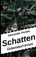 Schatten di Alexander Pentek edito da Books on Demand