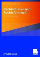 Rechtsformen Und Rechtsformwahl di Susanne Hierl, Steffen Huber edito da Gabler Verlag