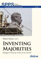 Inventing Majorities di Mykhailo Minakov edito da Ibidem-Verlag