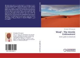 Waqf - The Islamic Endowment di Mustapha Ali Busuguma edito da LAP Lambert Academic Publishing