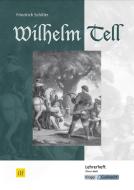 Wilhelm Tell di Friedrich von Schiller, Elinor Matt edito da Krapp&Gutknecht Verlag