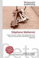 Stphane Mallarm di Lambert M. Surhone, Miriam T. Timpledon, Susan F. Marseken edito da Betascript Publishing
