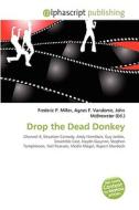 Drop The Dead Donkey edito da Vdm Publishing House