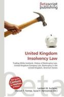 United Kingdom Insolvency Law edito da Betascript Publishing