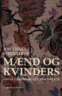 Mænd og kvinders navne i Danmark gennem tiderne di Johannes Steenstrup edito da Lindhardt og Ringhof