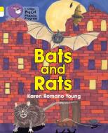 Bats and Rats di Karen Romano Young edito da HarperCollins Publishers