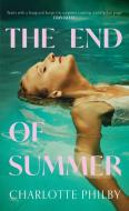The End Of Summer di Charlotte Philby edito da HarperCollins Publishers