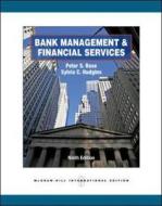 Bank Management & Financial Services (int'l Ed) di Peter S. Rose, Sylvia C. Hudgins edito da Mcgraw-hill Education - Europe