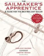 Sailmaker's Apprentice di Emiliano Marino edito da International Marine Publishing Co