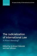 The Judicialization of International Law di Andreas Follesdal edito da OUP Oxford