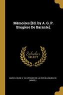 Mémoires [Ed. by A. G. P. Brugière De Barante]. edito da WENTWORTH PR