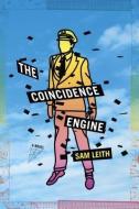 The Coincidence Engine di Sam Leith edito da CROWN PUB INC