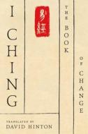 I Ching di David Hinton edito da Farrar, Straus & Giroux Inc