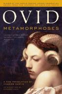 Metamorphoses - A New Translation di Ovid Ovid edito da W. W. Norton & Company
