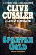 Spartan Gold di Clive Cussler edito da Putnam Adult