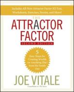 The Attractor Factor di Joe Vitale edito da John Wiley & Sons Inc