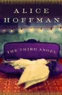 The Third Angel di Alice Hoffman edito da Random House Audio Publishing Group